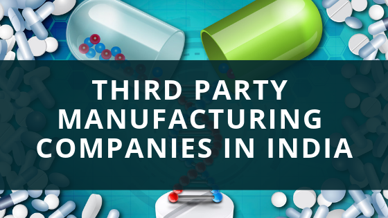 3rd Party Pharmaceuticals Manufacturing In India