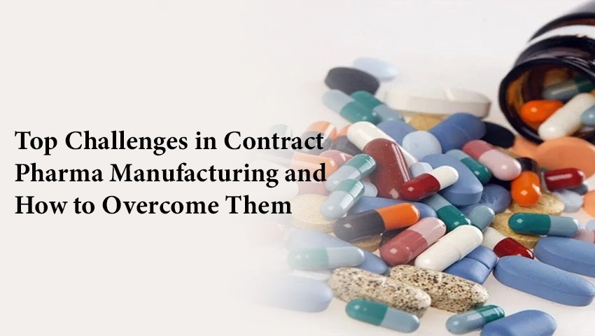 Top Challenges in Third Party Pharma Manufacturing and How to Solve Them image