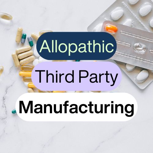 Allopathic Third Party Manufacturing
