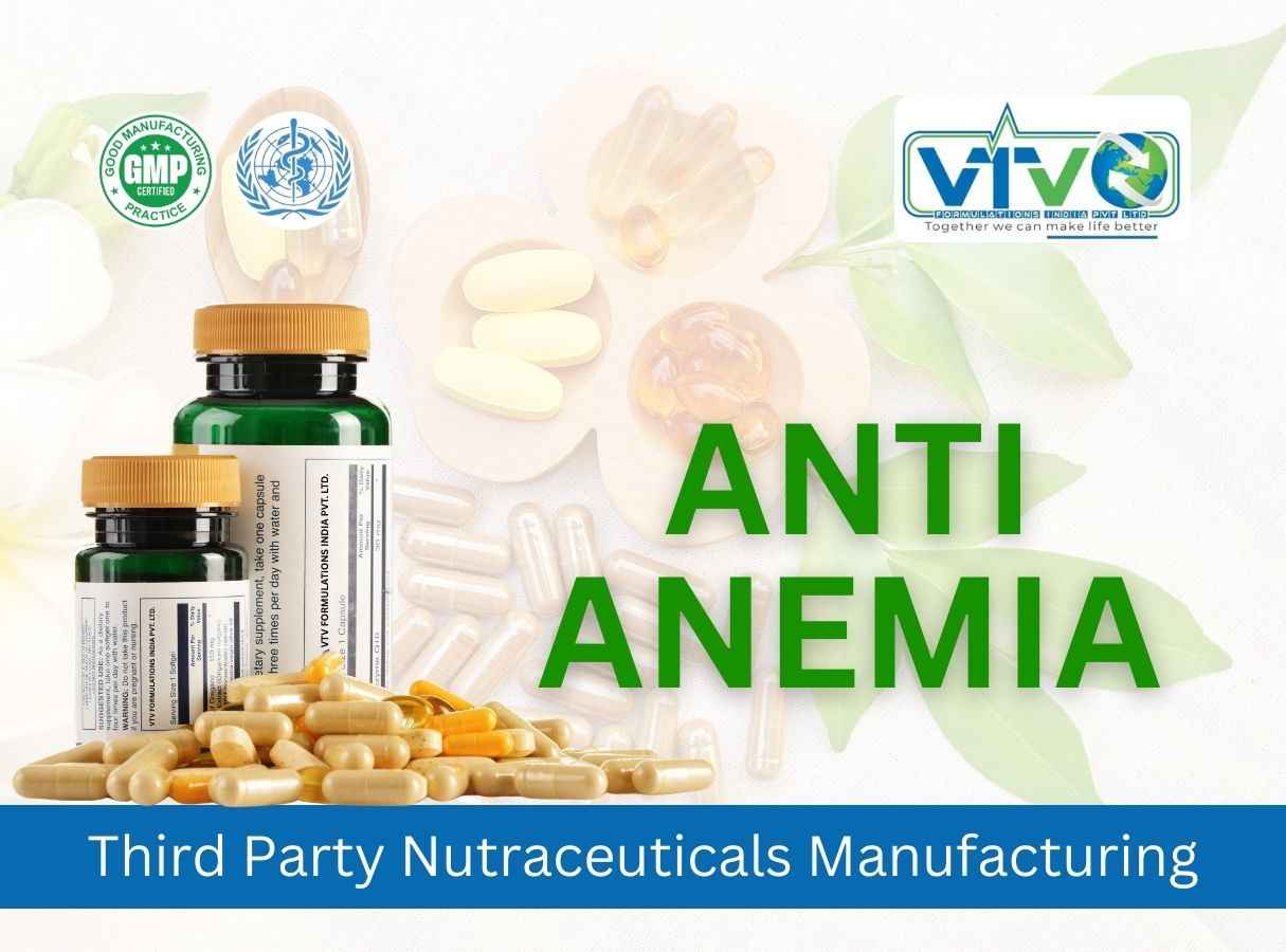 Thrid Party Anti Anemia Supplements Manufacturing Company - VTV Formulations