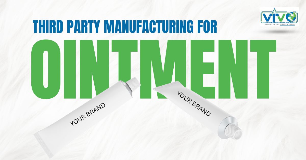 Ointment Manufacturer in Baddi